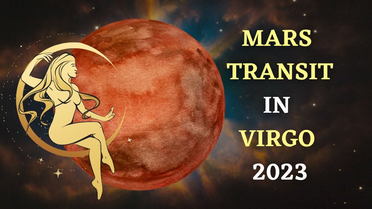 Mars Transit 2023 Know Effects Of Mangal Gochar In Virgo On All The